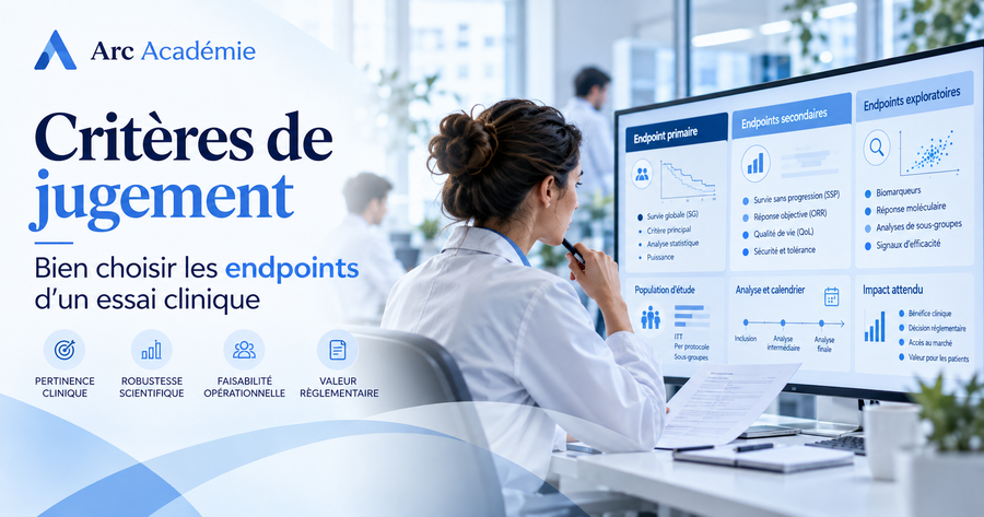 Choisir les bons critères de jugement en essais cliniques : Un guide pour les chefs de projet et investigateurs