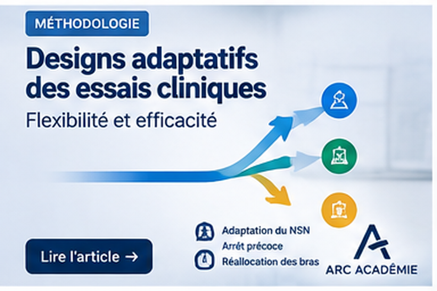 Exploration des Designs Adaptatifs en Essais Cliniques : Avantages et Défis